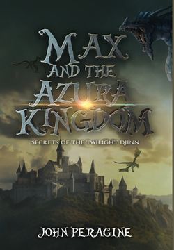 portada Max and the Azura Kingdom (Hardcover) (en Inglés)