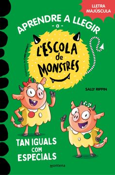 portada Aprendre a llegir a l’Escola de Monstres 3 - Tan iguals com especials (en Catalá)