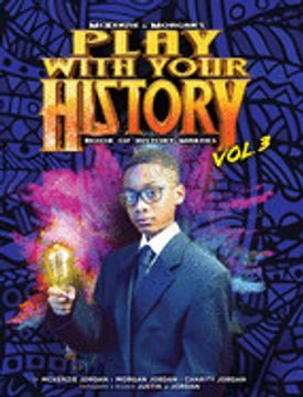 portada Play With Your History Vol. 3: Book of History Makers (Mckenzie & Morgan's) (en Inglés)