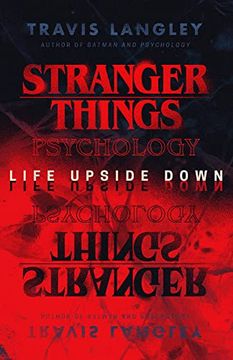 portada Stranger Things Psychology: Life Upside Down (Popular Culture Psychology)