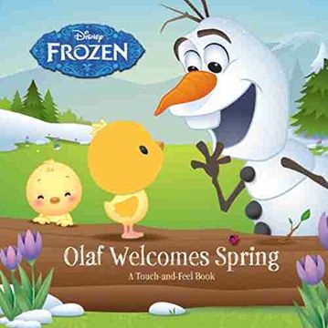 portada Frozen Olaf Welcomes Spring: A Touch-and-Feel Book