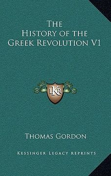 portada the history of the greek revolution v1 (en Inglés)