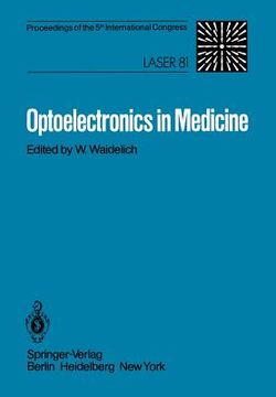 portada optoelectronics in medicine: proceedings of the 5th international congress laser 81 (en Inglés)