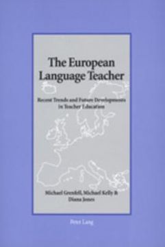 portada the european language teacher: recent trends and future developments in teacher education