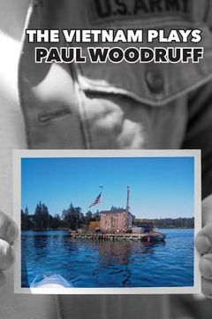portada Paul Woodruff: The Vietnam Plays (in English)