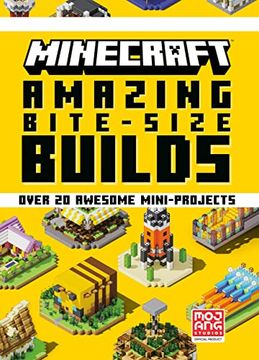portada Minecraft: Amazing Bite-Size Builds (Over 20 Awesome Mini-Projects) (en Inglés)