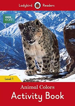 portada Bbc Earth: Animal Colors Activity Book: Level 1 (Ladybird Readers) 