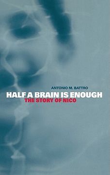 portada Half a Brain is Enough Hardback: The Story of Nico (Cambridge Studies in Cognitive and Perceptual Development) 