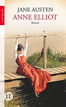 portada Anne Elliot: Oder die Kunst der Überredung. Roman (Insel Taschenbuch) (en Alemán)