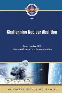 portada Challenging Nuclear Abolition (en Inglés)