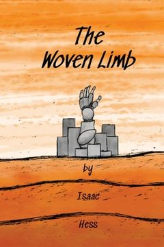 The Woven Limb (en Inglés)