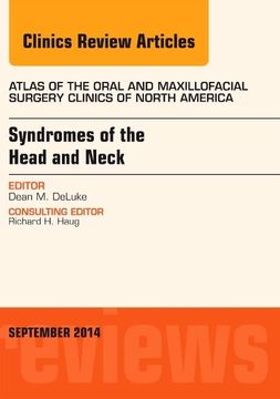 portada Syndromes of the Head and Neck, an Issue of Atlas of the Oral & Maxillofacial Surgery Clinics (Volume 22-2) (The Clinics: Dentistry, Volume 22-2) (in English)