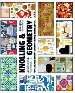 portada Knolling & Geometry: a coloring book for structure and pattern lovers (en Inglés)