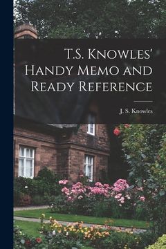portada T.S. Knowles' Handy Memo and Ready Reference [microform]