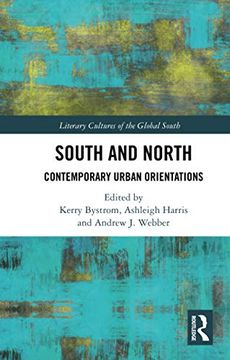 portada South and North (Literary Cultures of the Global South) (in English)