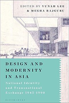 portada Design and Modernity in Asia: National Identity and Transnational Exchange 1945-1990 (en Inglés)