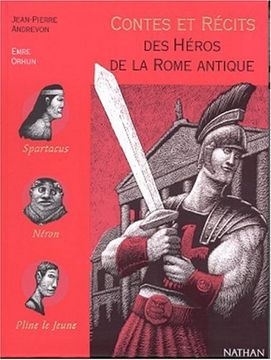 portada Contes et Récits des Héros de la Rome Antique (Contes et Légendes)