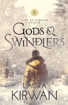 portada Gods and Swindlers (City of Eldrich) (in English)