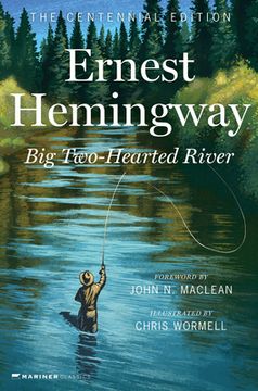 portada Big Two-Hearted River: The Centennial Edition (en Inglés)