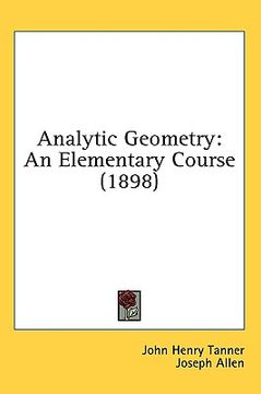portada analytic geometry: an elementary course (1898) (en Inglés)