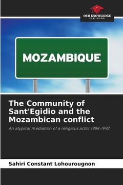 portada The Community of Sant'Egidio and the Mozambican conflict