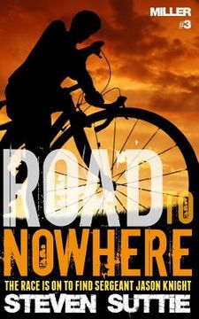 portada Road To Nowhere: The Race Is On To Find Sergeant Jason Knight (en Inglés)