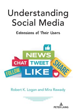 portada Understanding Social Media: Extensions of Their Users (en Inglés)