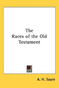 portada the races of the old testament (en Inglés)