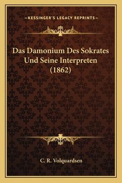 portada Das Damonium Des Sokrates Und Seine Interpreten (1862) (in German)