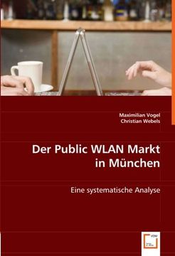 portada Der Public WLAN Markt in München: Eine systematische Analyse