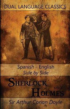 portada Sherlock Holmes Vol 1 - Spanish English Side By Side Dual Language Classics (in English)
