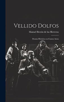 portada Vellido Dolfos: Drama Histórico en Cuatro Actos