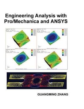 portada Engineering Analysis with Pro/Mechanica and ANSYS
