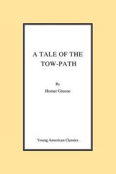 portada A Tale of the Tow-Path (in English)