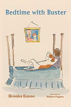 portada Bedtime With Buster: Children's Edition (en Inglés)