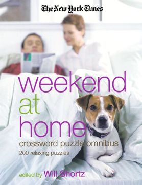 portada The new York Times Weekend at Home Crossword Puzzle Omnibus: 200 Relaxing Puzzles (en Inglés)