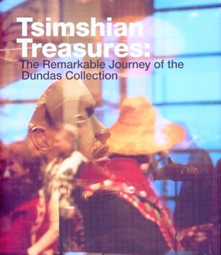 portada Tsimshian Treasures: The Remarkable Journey of the Dundas Collection (in English)