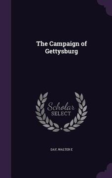 portada The Campaign of Gettysburg (en Inglés)