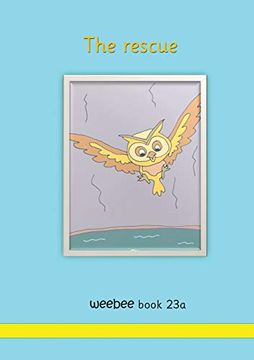 portada The Rescue Weebee Book 23a (en Inglés)