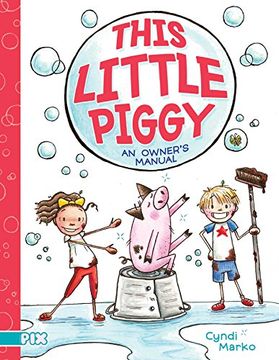 portada This Little Piggy: An Owner's Manual (Pix)