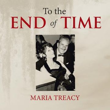 portada To the End of Time (en Inglés)