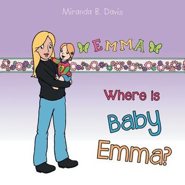 portada Where Is Baby Emma? (en Inglés)