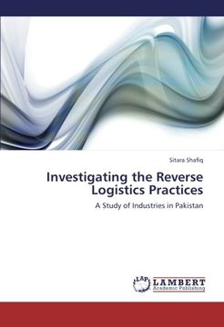 portada Investigating the Reverse Logistics Practices: A Study of Industries in Pakistan