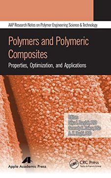 portada Polymers and Polymeric Composites: Properties, Optimization, and Applications (Aap Research Notes on Polymer Science Engineering and Technology) (en Inglés)