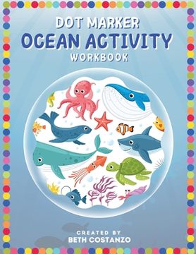portada Dot Marker - Ocean Activity Workbook (en Inglés)
