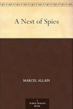 A Nest of Spies (en Inglés)