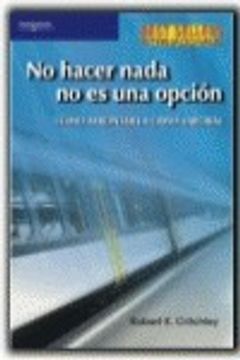 portada No Hacer Nada no es una Opcion (in Spanish)