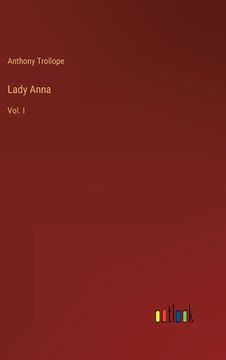portada Lady Anna: Vol. I (en Inglés)