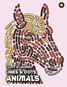 portada LINES & DOTS Color By Number: ANIMALS: Fun and Easy Color by Number Coloring Book (en Inglés)