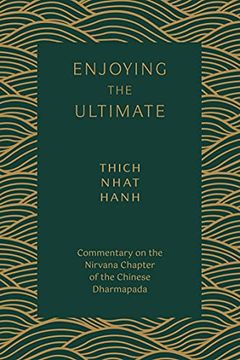 portada Enjoying the Ultimate: Commentary on the Nirvana Chapter of the Chinese Dharmapada (en Inglés)